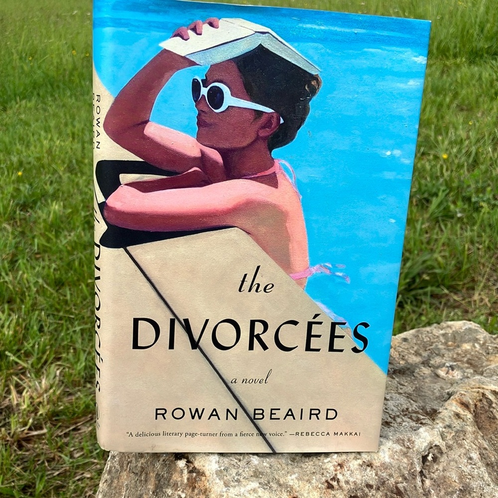 The Divorcees Novel by Rowan Beaird